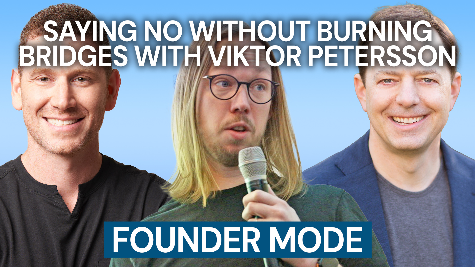 Founder Mode – Episode 6 – Remote Boundaries – Saying No Without Burning Bridges with Viktor Petersson