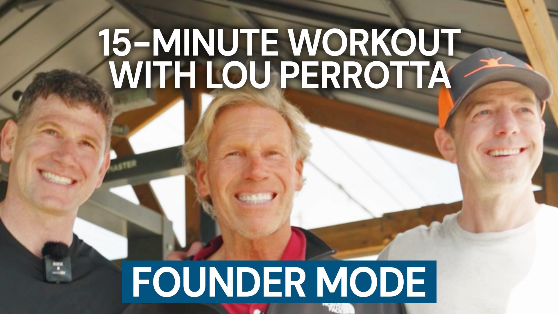 Founder Mode – Episode 14 – 15-Minute Workout with Lou Perrotta