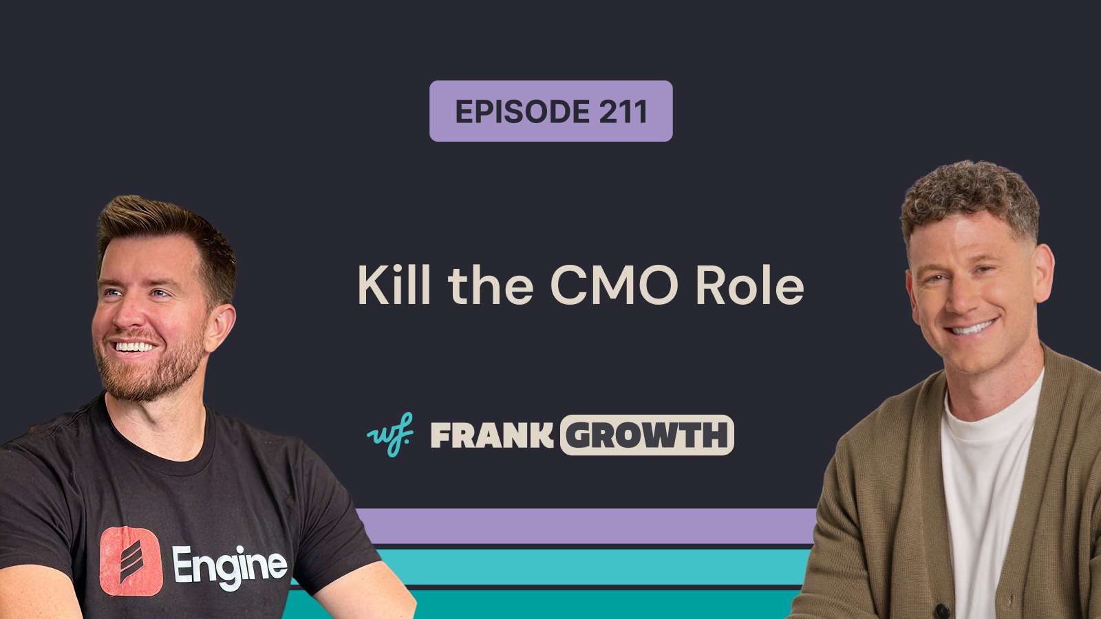 Frank Growth – Episode 211 – Kill the CMO Role with Elia Wallen