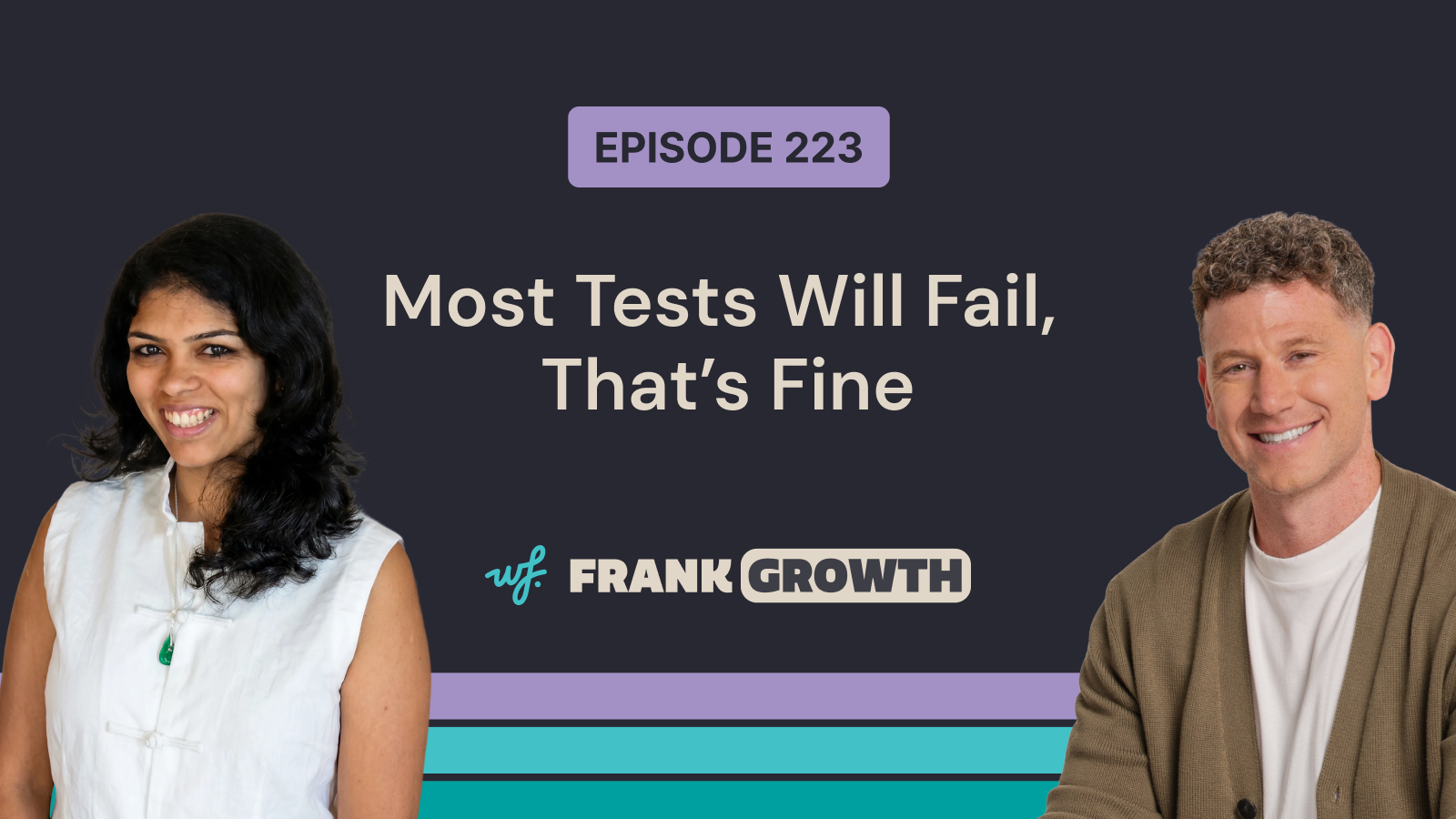 Frank Growth – Episode 223 – Most Tests Will Fail, That’s Fine with Divya Ramaswamy